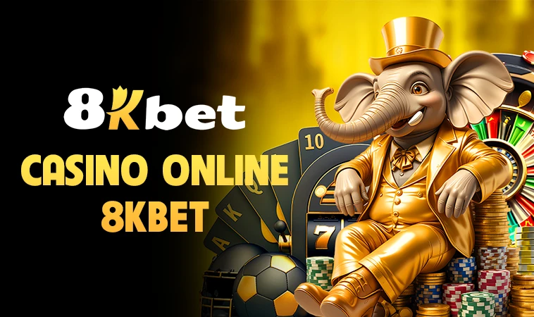 8KBet - Nhà Cái 8K Bet - Trang Chủ Cá Cược Casino Online Số 1